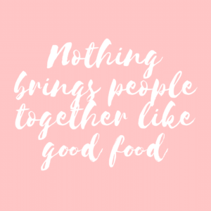 nothing brings people together like good food